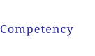 Competency